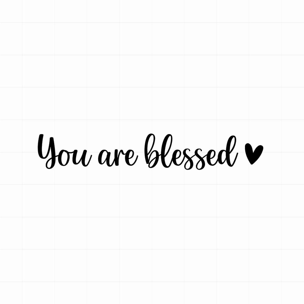 You are blessed sticker - Leuke (auto)spiegel motivatie sticker - vinyl sticker kopen bij De Stickerbaas